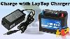 Charge Your Car Battery With Laptop Charger